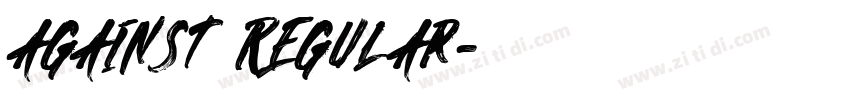 against Regular字体转换